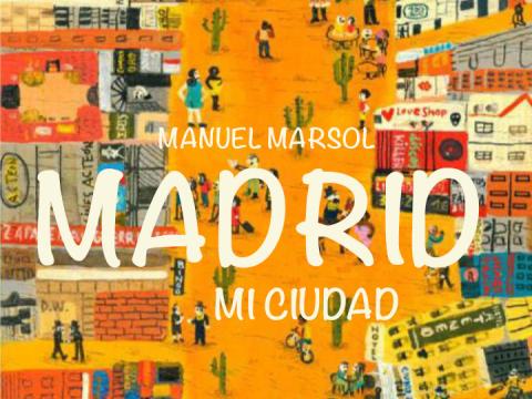 Madrid, mi ciudad